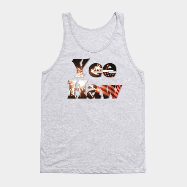 Yee Haw Tank Top by afternoontees